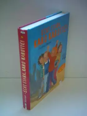 Couverture du produit · Echt stark, Karo Karotte!