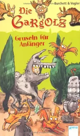 Couverture du produit · Die Gargolz - Gruseln für Anfänger (5)