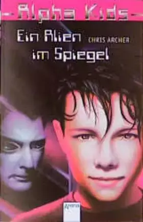 Couverture du produit · Ein Alien im Spiegel (Alpha Kids)