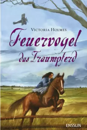 Couverture du produit · Feuervogel - das Traumpferd