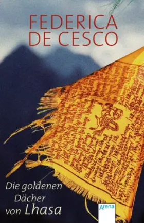 Couverture du produit · Die goldenen Dächer von Lhasa