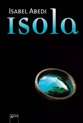 Couverture du produit · Isola (Romane Isabel Abedi)