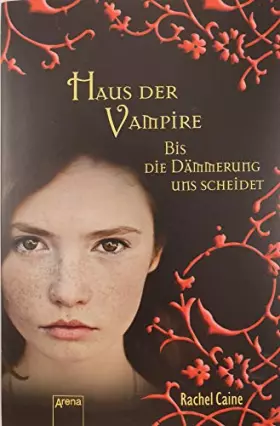 Couverture du produit · Bis die Dämmerung uns scheidet: Haus der Vampire