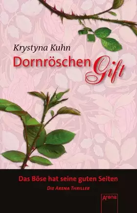 Couverture du produit · Dornröschengift: Die Arena Thriller