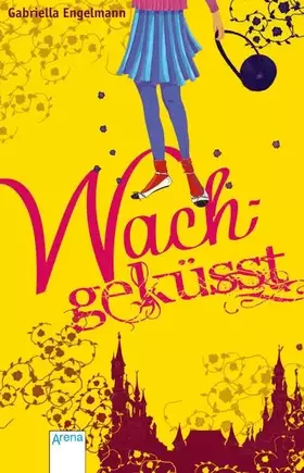 Couverture du produit · Wachgeküsst
