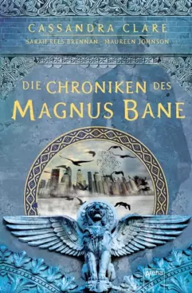 Couverture du produit · Die Chroniken des Magnus Bane