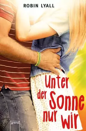 Couverture du produit · Unter der Sonne nur wir