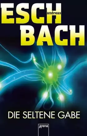 Couverture du produit · Die seltene Gabe