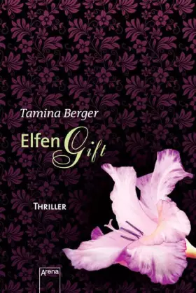 Couverture du produit · Elfengift: Die Arena Thriller