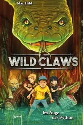 Couverture du produit · Wild Claws / Im Auge der Python: Wild Claws (1)