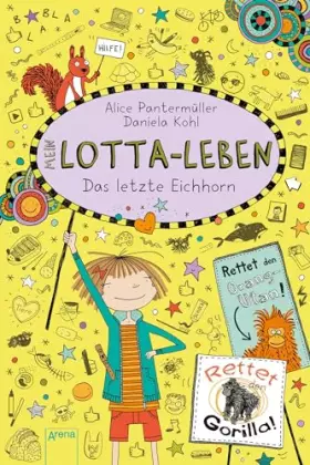 Couverture du produit · Mein Lotta-Leben (16). Das letzte Eichhorn