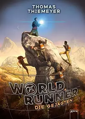 Couverture du produit · World Runner (2). Die Gejagten: Geocaching-Abenteuer