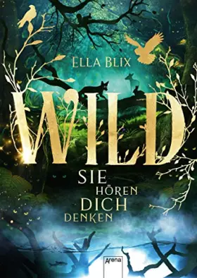 Couverture du produit · Wild: Sie hören dich denken