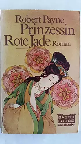 Couverture du produit · Prinzessin Rote Jade.