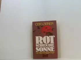 Couverture du produit · Rot schien die Sonne.