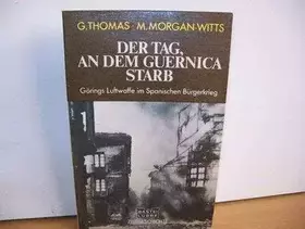 Couverture du produit · Der Tag, an dem Guernica starb.