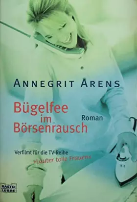 Couverture du produit · Bügelfee im Börsenrausch.
