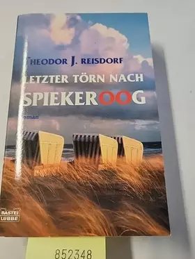 Couverture du produit · Letzter Törn nach Spiekeroog
