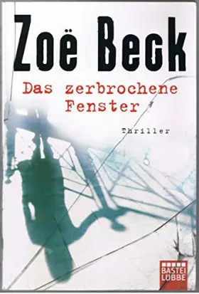 Couverture du produit · Das zerbrochene Fenster