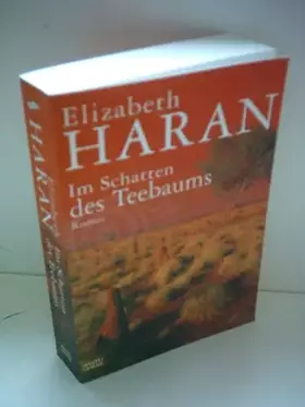 Couverture du produit · Im Schatten des Teebaums: Roman