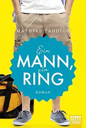 Couverture du produit · Ein Mann, ein Ring: Roman