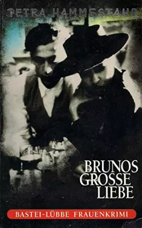 Couverture du produit · Brunos grosse Liebe