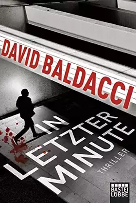 Couverture du produit · In letzter Minute: Thriller. King & Maxwell 6