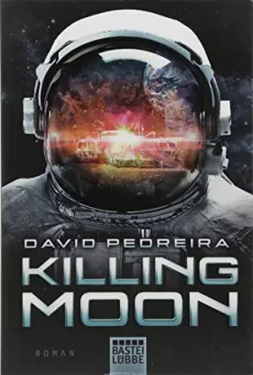Couverture du produit · Killing Moon: Roman