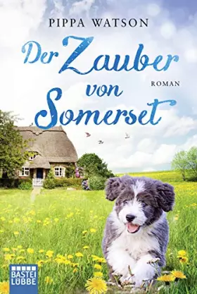Couverture du produit · Der Zauber von Somerset: Roman