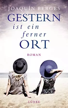 Couverture du produit · Gestern ist ein ferner Ort: Roman