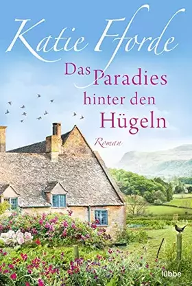 Couverture du produit · Das Paradies hinter den Hügeln: Roman