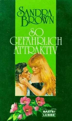 Couverture du produit · So gefährlich attraktiv
