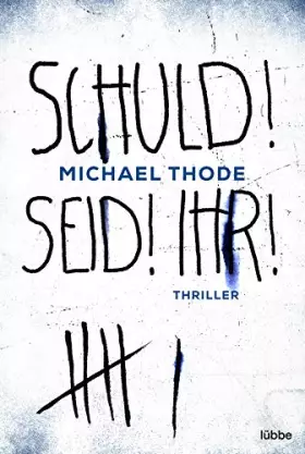 Couverture du produit · SCHULD! SEID! IHR!: Thriller