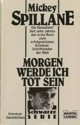 Couverture du produit · Morgen werde ich tot sein