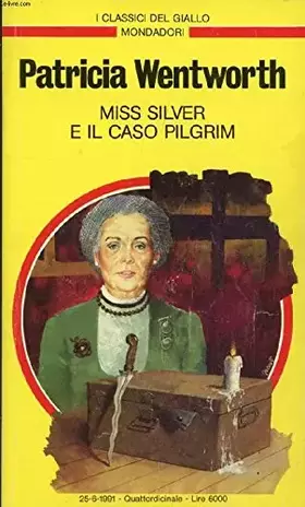 Couverture du produit · MISS SILVER E IL CASO PILGRIM