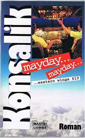 Couverture du produit · Mayday...Mayday... eastern wings 610