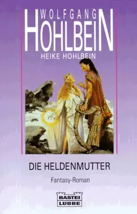 Couverture du produit · Die Heldenmutter