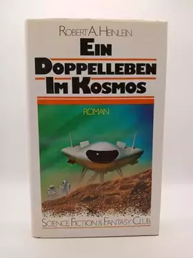 Couverture du produit · Ein Doppelleben im Kosmos: Ein Science Fiction Klassiker