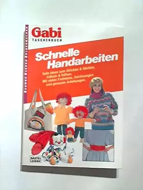 Couverture du produit · Schnelle Handarbeiten