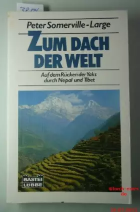 Couverture du produit · Zum Dach der Welt - Peter Somerville-Large