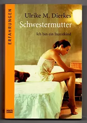 Couverture du produit · Schwestermutter: Ich bin ein Inzestkind
