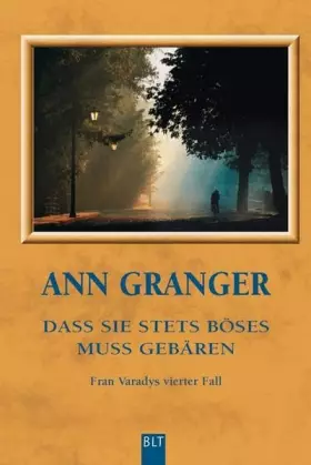 Couverture du produit · Dass sie stets Böses muss gebären