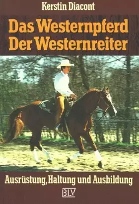 Couverture du produit · Das Westernpferd, der Westernreiter