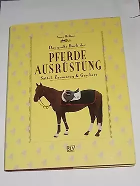Couverture du produit · Das große Buch der Pferdeausrüstung
