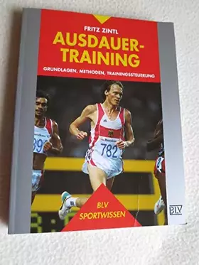 Couverture du produit · Ausdauertraining. Grundlagen, Methoden, Trainingsprogramme.