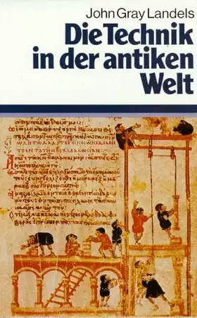 Couverture du produit · Die Technik in der antiken Welt