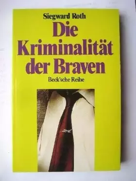 Couverture du produit · Die Kriminalität der Braven