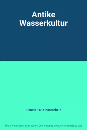 Couverture du produit · Antike Wasserkultur