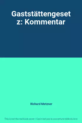 Couverture du produit · Gaststättengesetz: Kommentar