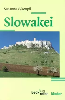 Couverture du produit · Slowakei (Beck'sche Reihe)